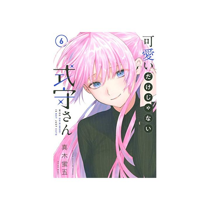 Shikimori's Not Just a Cutie (Kawaii dake ja Nai Shikimori-san) vol.6 - Kodansha Comics Deluxe (version japonaise)