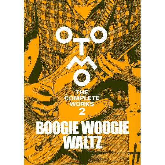 Artbook - OTOMO LE OPERE COMPLETE - BOOGIE WOOGIE WALTZ