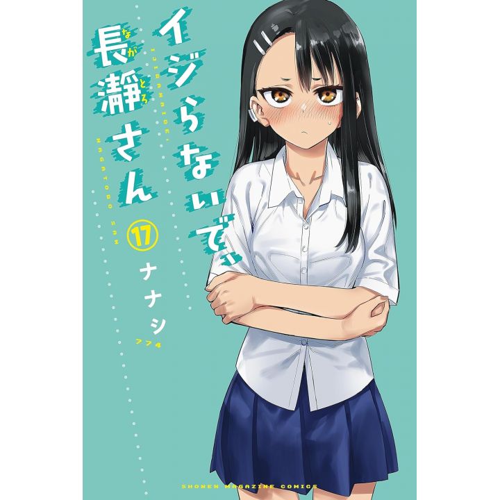 Kodansha Arrête de me chauffer, Nagatoro T.17