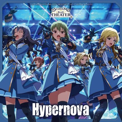 Hypernova: THE IDOLMASTER...