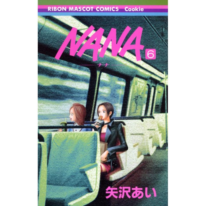 NANA vol.6 - Ribon Mascot Comics (japanese version)