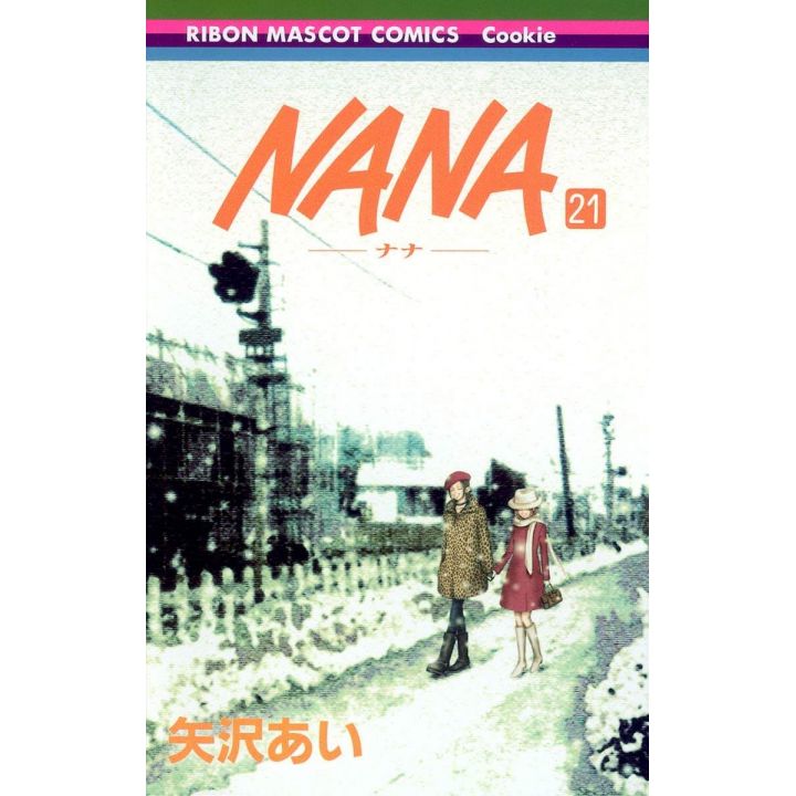 NANA vol.21 - Ribon Mascot Comics (japanese version)