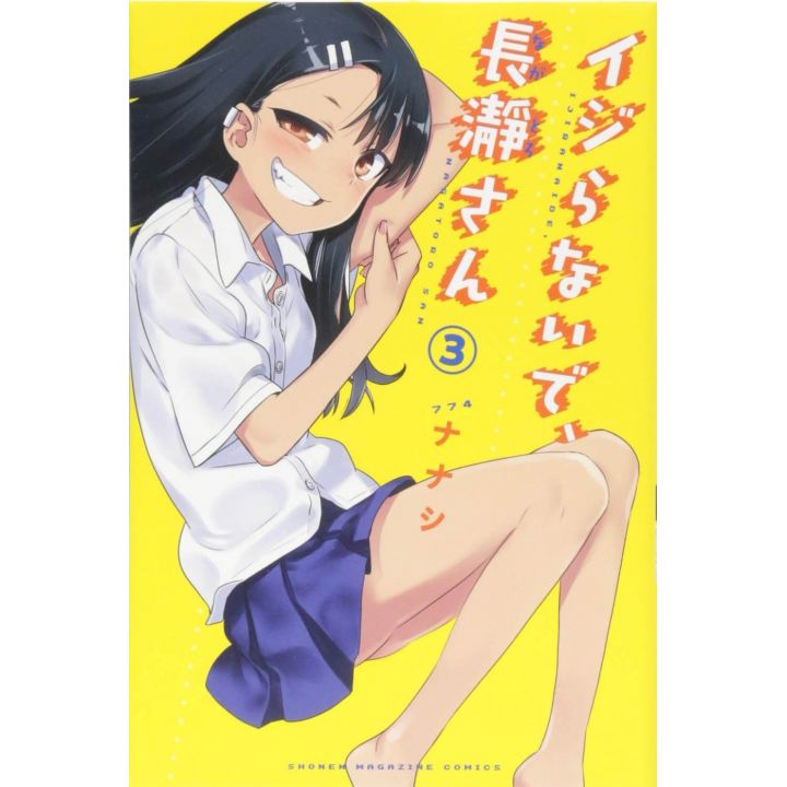 Arrête de me chauffer, Nagatoro(Ijiranaide,Magatoro san) vol.3 - Kodansha Comics (version japonaise)