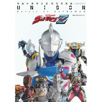 Mook - Ultraman Z UNISON -...