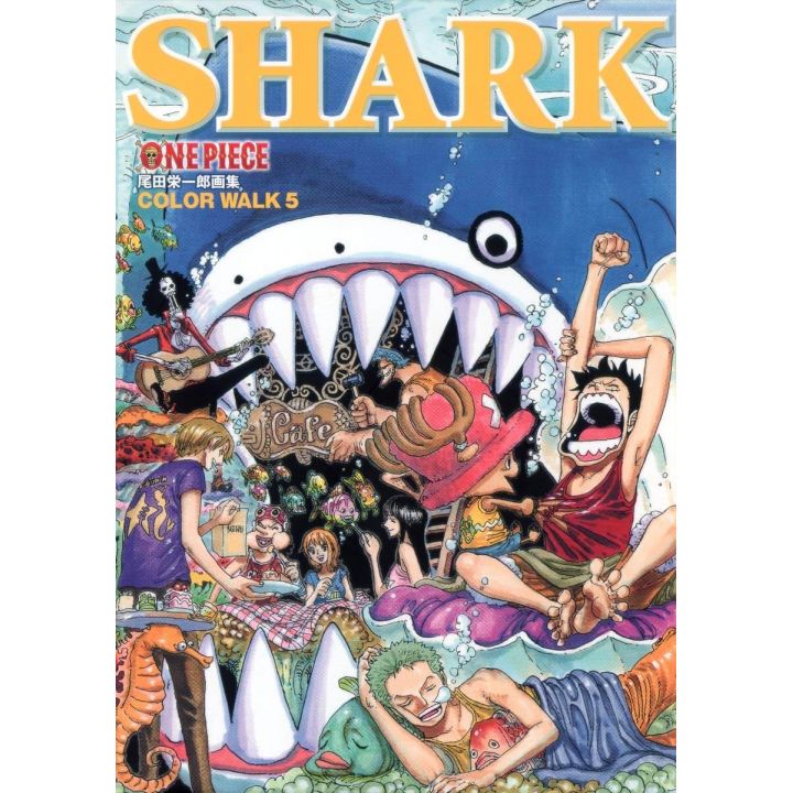 Onepieceイラスト集 Colorwalk 5 Shark 愛蔵版コミックス